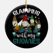 Glamping met mijn Gnomies Happy Glamper Funny Glam Keramisch Ornament (Achterkant)