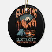 Glamping zijn als Camping Electricity Wine Much Le Keramisch Ornament (Links)