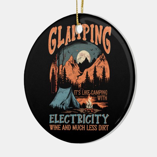Glamping zijn als Camping Electricity Wine Much Le Keramisch Ornament (Links)
