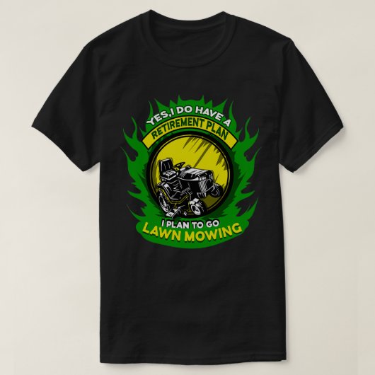 Glansrijdend pensioenplan Gardener Lawnmower T-shirt (Design voorkant)
