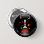 Glanzend beter leven door middel van experimenten ronde button 5,7 cm (Voorkant /achterkant)