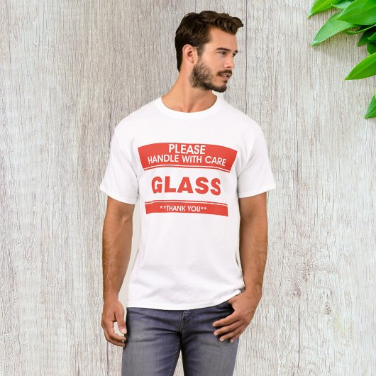 Glas, zorg ervoor t-shirt