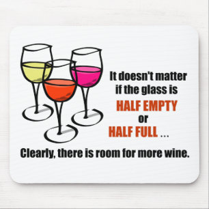 Glass Half-Empty Wine Humor Muismat