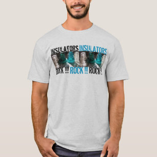 Glazen isolatoren ROCK!!!!! T-shirt