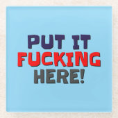 Glazen Onderzetter zet het hier! (Voorkant)