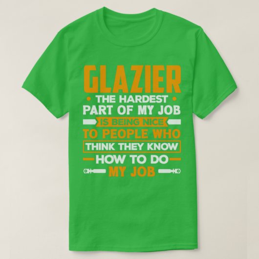 Glazier Window Fitter Funny Quote T-shirt (Design voorkant)