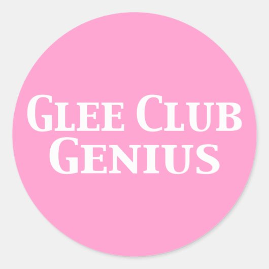 Glee Club Genius Gifts Ronde Sticker (Voorkant)