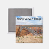 Glen Canyon Bridge Magneet (Voorkant / Achterkant)