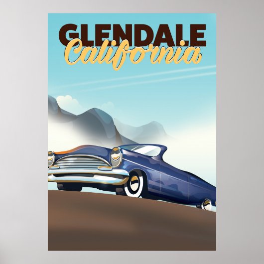 Glendale, reisposter uit Californië Poster (Voorkant)