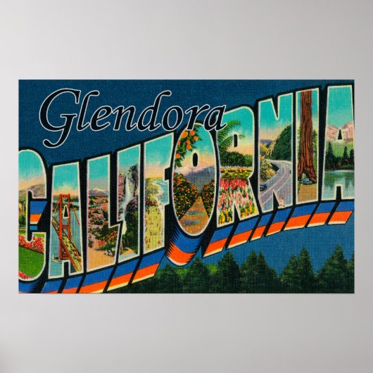 Glendora, Californië - grote letterscènes Poster (Voorkant)
