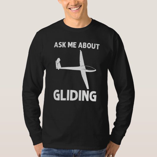 Glider For Men Women Gliders Sailplanes T-shirt (Voorkant)