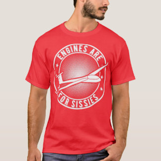 Glider Gliders Funny s Gifts 1 T-shirt