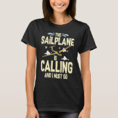 Glider Plane Pilot Flying Sailplane Training Fligh T-shirt (Voorkant)