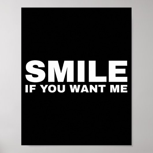 Glimlach Als Je Me Wil Poster (Voorkant)