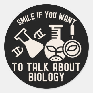 Glimlach als je over biologie wilt praten ronde sticker
