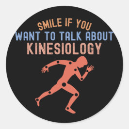 Glimlach als je over kinesiologie wilt praten ronde sticker