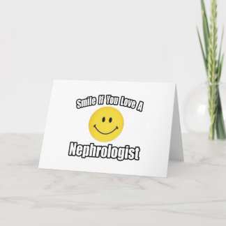 Glimlach als je van een nefroloog houdt kaart