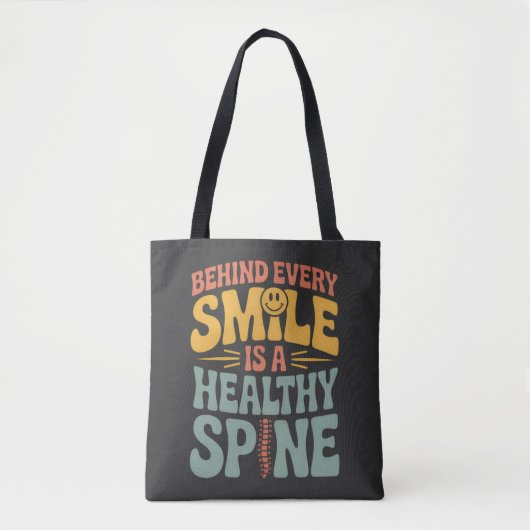 Glimlach gezond ruggengraat Chiropractor Quote Des Tote Bag (Voorkant)