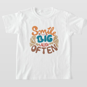 Glimlach Grote Lach Vaak: Vrolijk T-shirt