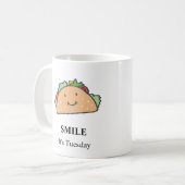 Glimlach! Het is dinsdag Taco dinsdag glimlachend Koffiemok (Voorkant links)