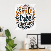 Glimlach: het is gratis therapie poster (Thuiskantoor)