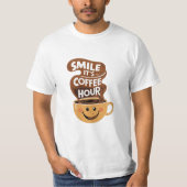Glimlach het is koffie uur, grappige koffie citate t-shirt (Voorkant)