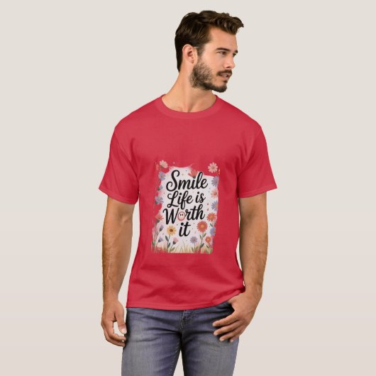 Glimlach, het leven is de moeite waard t-shirt (Voorkant volledig)