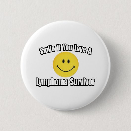 Glimlach...hou van een lymfoom overlevende ronde button 5,7 cm (Voorkant)