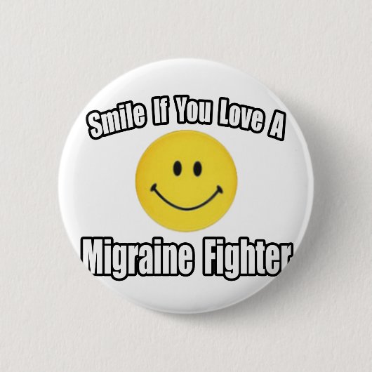Glimlach...hou van een Migraine Fighter Ronde Button 5,7 Cm (Voorkant)