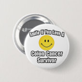 Glimlach...hou van een overlevende van darmkanker ronde button 5,7 cm (Voorkant /achterkant)