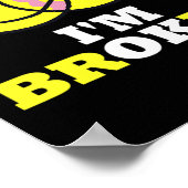 Glimlach Ik ben gebroken Onzichtbare Ziekte Ik ben Poster (Hoek)