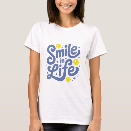 Glimlach in het leven t-shirt (Voorkant)