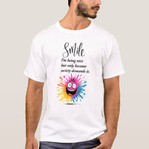 Glimlach, sociaal en sarcastisch design t-shirt