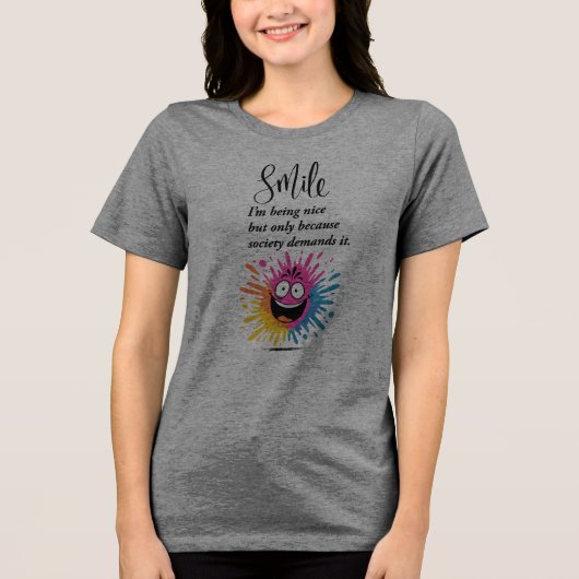 Glimlach, sociaal en sarcastisch design Tri-Blend shirt (Voorkant)