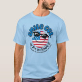 glimlach, ...We leven in Amerika! T-shirt (Voorkant)