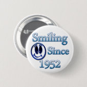 glimlachen sinds 1952 ronde button 5,7 cm (Voorkant /achterkant)