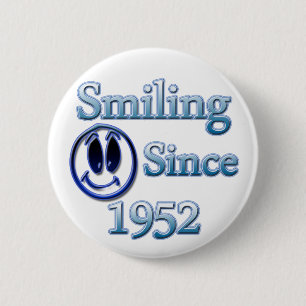 glimlachen sinds 1952 ronde button 5,7 cm