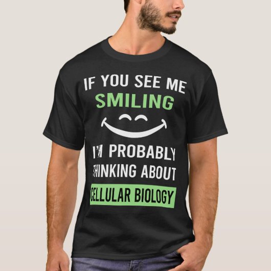 Glimlachende cellulaire bioloog t-shirt (Voorkant)
