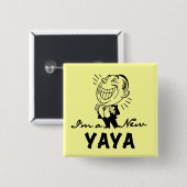 Glimlachende New Yaya Tshirts en geschenken Vierkante Button 5,1 Cm (Voorkant /achterkant)
