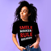 Glimlachmaker, regelbreker | Houding Vrouwen T-shirt