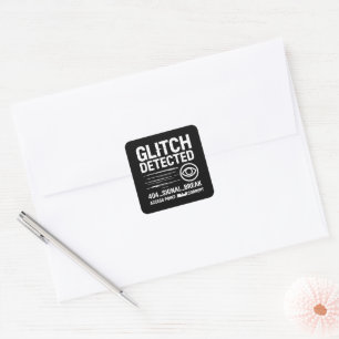 GLITCH GEDETECTEERD - beschadigde signaaloverdrach Vierkante Sticker