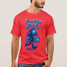 Glitch Mode Activated Cyber Alien Power T-shirt