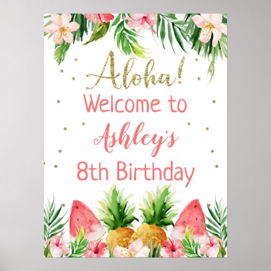 Glitter Aloha Floral Fruit Birthday Welkom Poster (Voorkant)