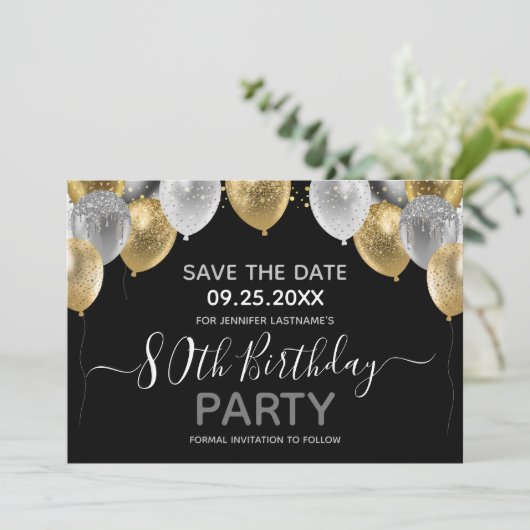 Glitter Balloons 80th Birthday Party Save the Date Kaart (Staand voorkant)