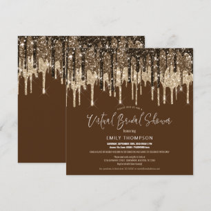 Glitter Drip Goud Bruine Virtuele Bruiloftsshowers Kaart