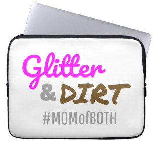 Glitter en Dirt Ma van Beide Moeder Goft Laptop Sleeve