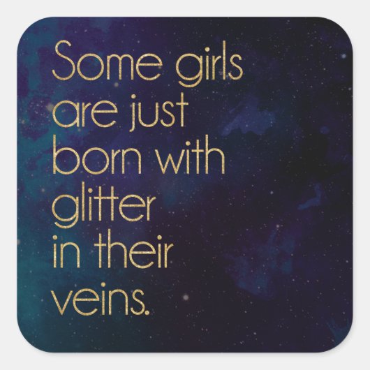 Glitter Girl Quote Vierkante Sticker (Voorkant)