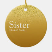 Glitter Girly Glam Fun Cool Sister Definition Keramisch Ornament (Voorkant)