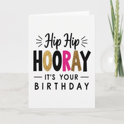 Glitter Hooray Verjaardagskaart Kaart (Voorkant)