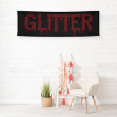 Glitter in Blood Typografie  Spandoek (Insitu)